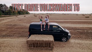 TEST DRIVE VOLKSWAGEN T5 VANLIFE [upl. by Amary]