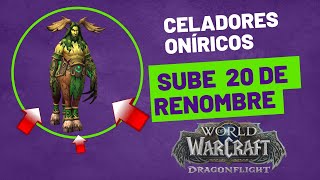 COMO SUBIR RENOMBRE DE CELADORES ONÍRICOS SUEÑO ESMERALDA  WORLD OF WARCRAFT [upl. by Wincer]