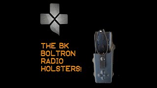 The BK Boltaron Radio Holsters RP206 and RP207 by Coaxsher [upl. by Lawan]