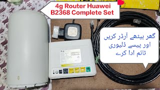 4g Huawei b236866 Unlock All Network Sim Supporting Dispatched to Wazirabad For Weak Signal Areas 📶 [upl. by Lerim694]