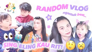 RANDOM VLOG WEKEEND KEMARIN BESTI [upl. by Greenebaum423]