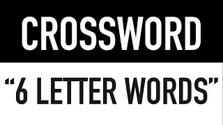 Crossword Puzzles with Answers 4 6 Letter Words [upl. by Sedgewake]