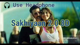 Sakhiyaan 20 8D hindi song [upl. by Robbi]