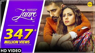 LAARE  Maninder Buttar  Sargun Mehta  B Praak  Jaani  Arvindr Khaira  Punjabi Song [upl. by Nicolai]