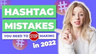 Instagram hashtags NOT working  8 hashtag MISTAKES you need to avoid  Hashtag strategy 2022 [upl. by Townie]