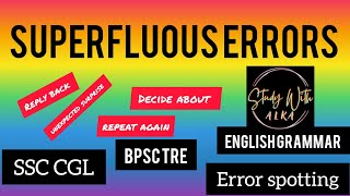 SUPERFLUOUS ERRORS IN ENGLISH ssccgl bpscteacher bpsctre learnenglish errorspottinginenglish [upl. by Yeldarb205]