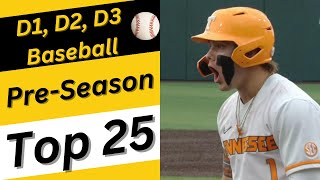 Top 25 for D1 D2 amp D3 Baseball Schools  2023 [upl. by Jarita]