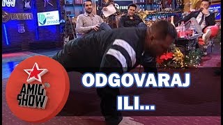 Odgovaraj ili  Ami G Show S11  E17 [upl. by Hein]