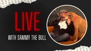 🔴 LIVE 🔴 Stories from SammyTheBull  EP 61 [upl. by Hey]