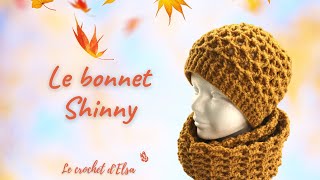 Comment faire un bonnet au crochet  le bonnet Shinny [upl. by Klump]