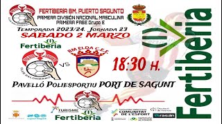 FERTIBERIA PUERTO SAGUNTO B  BM ELDA CEE [upl. by Ahkihs37]