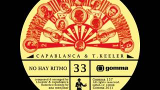 Capablanca amp TKeeler  No Hay Dub [upl. by Adeirf]