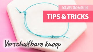 Verschuifbare knoop maken  Tips amp Tricks ★ Dreambeads Online [upl. by Lanfri985]