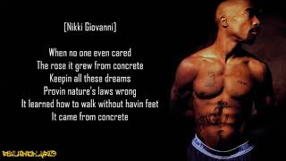 2Pac  The Rose That Grew from Concrete ft Nikki Giovanni Lyrics [upl. by Eolcin]