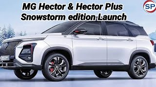 MG Hector amp Hector Plus Snowstorm edition launched in India price starts at Rs 2153 lakh [upl. by Claudine]