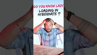 what is lazy loading interview javascript hibernate java shorts ytshorts [upl. by Eelannej]