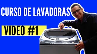 Curso de Lavadoras GRATIS vídeo  1 para principiantes [upl. by Delly]