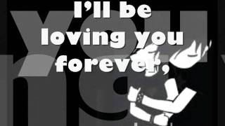 Ill be loving you forever  lyrics ByWestlife [upl. by Arvo]