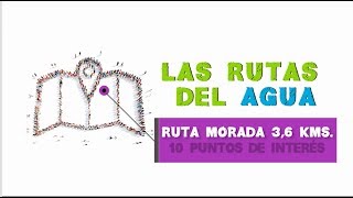 Rutas del Agua de EMASESA  Ruta Morada [upl. by Orlina]