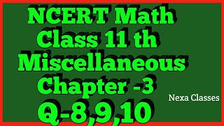 Trigonometric Functions Miscellaneous Q8Q9Q10 Class 11 Maths NCERT [upl. by Johnette626]