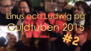 Linus och Ludwig på Guldtuben 2015 2 [upl. by Greeley]