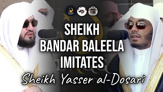 Sheikh Bandar Baleela Imitates Sheikh Yasser alDosaris Famous Maqam Saba  ياسرالدوسري [upl. by Ayanat]