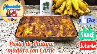 Pastel de plátano maduro con carne  rápido y fácil [upl. by Meridith]