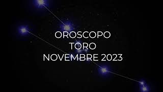 Oroscopo Toro Novembre 2023 [upl. by Lleznol]