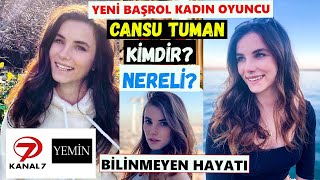 Yemin Dizisinin Yeni Başrol Oyuncusu Cansu Tuman Kimdir Nereli Feride Kim [upl. by Nerac]