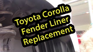 Toyota Corolla Fender Liner Replacement [upl. by Drucie]