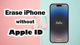 How to Erase iPhone without Apple ID amp Password [upl. by Anuhsal]