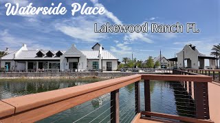 Waterside Place at Lakewood Ranch FL  4K Walk [upl. by Adnarram]