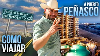 Como llegar a PUERTO PEÑASCO desde la capital de Hermosillo Sonora  La forma mas segura para viajar [upl. by Weir]