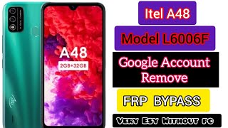 itel a48 frp bypass  itel a48 model L6006F google account remove [upl. by Amathiste]