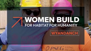 Women’s Week Build for Habitat for Humanity in Wyandanch [upl. by Ennaerb664]