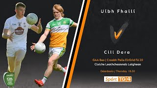 Offaly v Kildare  Eirgrid U20 Football Championship  Leinster Semi Final 2022 [upl. by Athiste686]