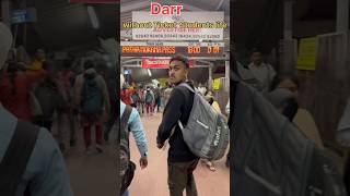 Bina ticket ke Darr ka mahual railway station trendingshorts patnajunction studentslife sabir [upl. by Akihsay697]