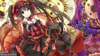 Nightcore  Goddamn Falling In Reverse [upl. by Zrike]