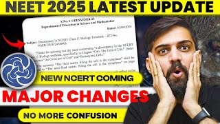 NEET 2025 Latest Update  New NCERT For NEET 2025  Correction in New NCERT  NEET 2025 Latest News [upl. by Ainuj]