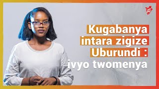 Kugabanya intara zigize Uburundi  ivyo mukwiye kumenya [upl. by Lorrac]