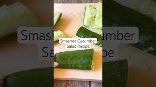 Smashed Cucumber Salad Salad Recipe cucumbersalad [upl. by Palecek]