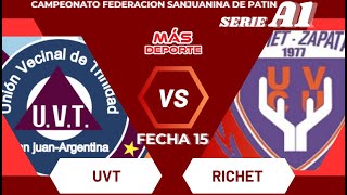 UVT vs RICHET ZAPATA  FECHA 15 TORNEO FEDERACION SANJUANINA DE PATIN 2024 HOCKEY PATINES SAN JUAN [upl. by Alleul]