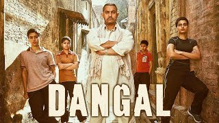 Dangal Full Movie HD  Aamir Khan  Fatima Sana Shaikh  Sakshi Tanwar  Zaira Wasim dangal [upl. by Nylatsyrc655]