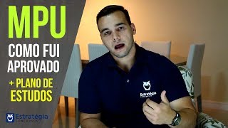 Concurso do MPU Como Fui Aprovado dicas salário carreira   Plano de Estudos [upl. by Llenaj104]