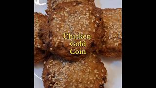 Chicken Gold Coin Chicken starter recipe shorts trending viralshorts chicken food cooking [upl. by Eiggam]