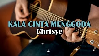 Chrisye  Kala Cinta Menggoda  Karaoke [upl. by Sissel]