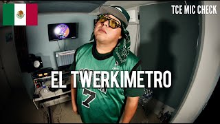 EL TWERKIMETRO  The Cypher Effect Mic Check Session 360 [upl. by Corrianne]