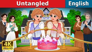 Untangled  Stories for Teenagers  EnglishFairyTales [upl. by Annaitsirk]