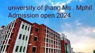 Ms  M phil Admission open 2024 university of jhangcomplete Guidelines to Apply Admission open [upl. by Epotimet]