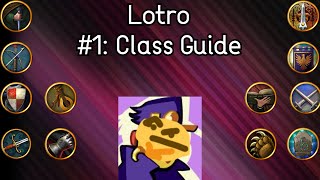 MattyBFans Beginners Guide to Lotro  1 Class Guide [upl. by Eirena849]